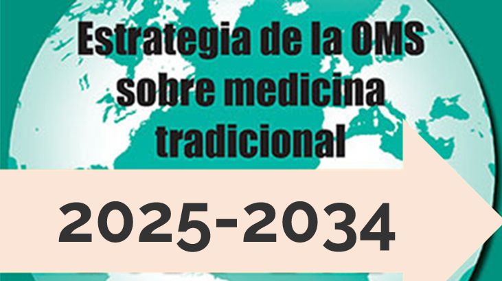 Un nuevo impulso para las TN: La Estrategia de la OMS 2025-2034 sobre las MTCI